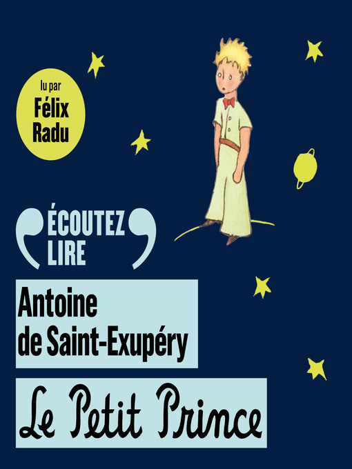 Title details for Le Petit Prince by Antoine de Saint-Exupéry - Wait list